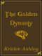 [Fantasyland 02] • The Golden Dynasty